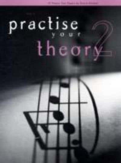 Practise Your Theory Gr 2