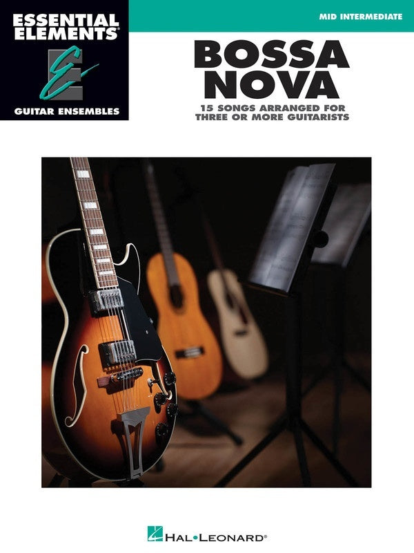 Bossa Nova Guitar Ensemble Mid Intermediate Essent