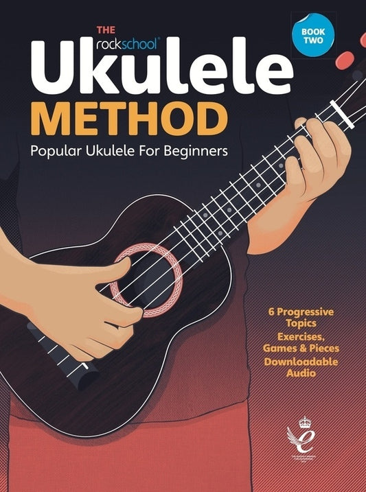 Rockschool Ukulele Method Book 2/Online Audio