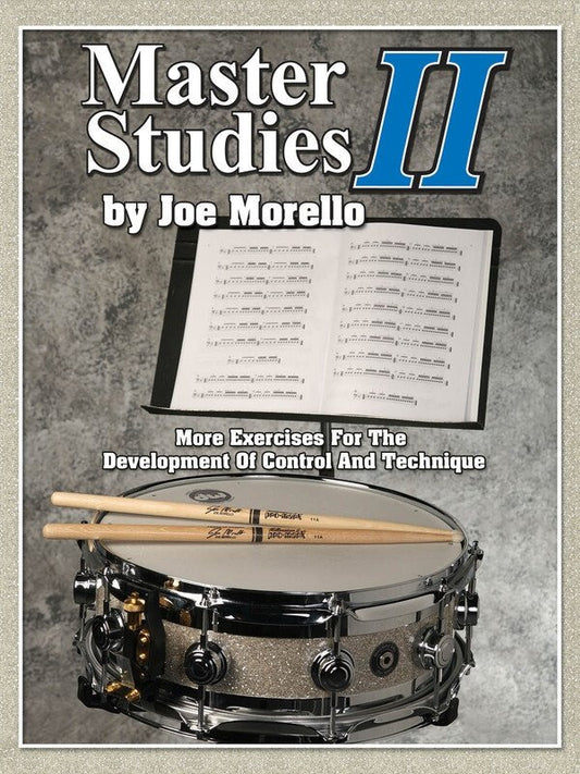 Joe Morello Master Studies II - More Exercises for the Development of Control and Technique