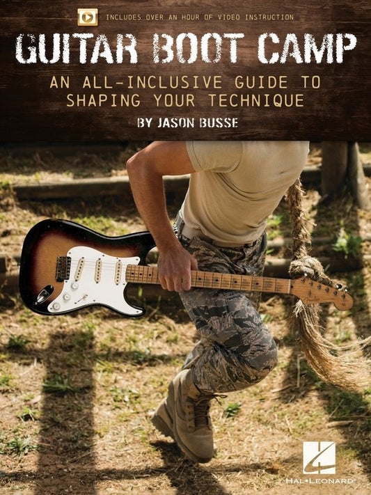 Guitar Boot Camp: An All-Inclusive Guide to Shaping Your Technique – Book & Online Video